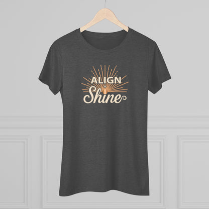 Align + Shine Women's Tee — Tri Blend Fabric